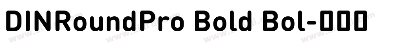 DINRoundPro Bold Bol字体转换